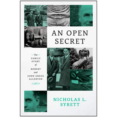 An Open Secret: The Family Story of Robert and John Gregg Allerton Book