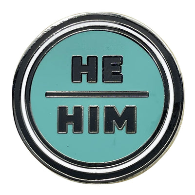 Pronoun He/Him Round Metal & Enamel Pin (Turquoise)