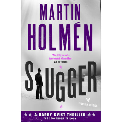 The Stockholm Trilogy Book 3 - Slugger