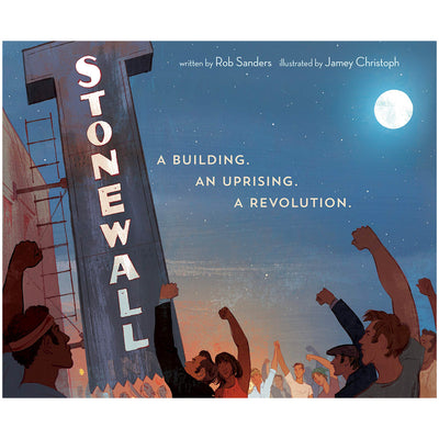 Stonewall - A Building. An Uprising. A Revolution. Book