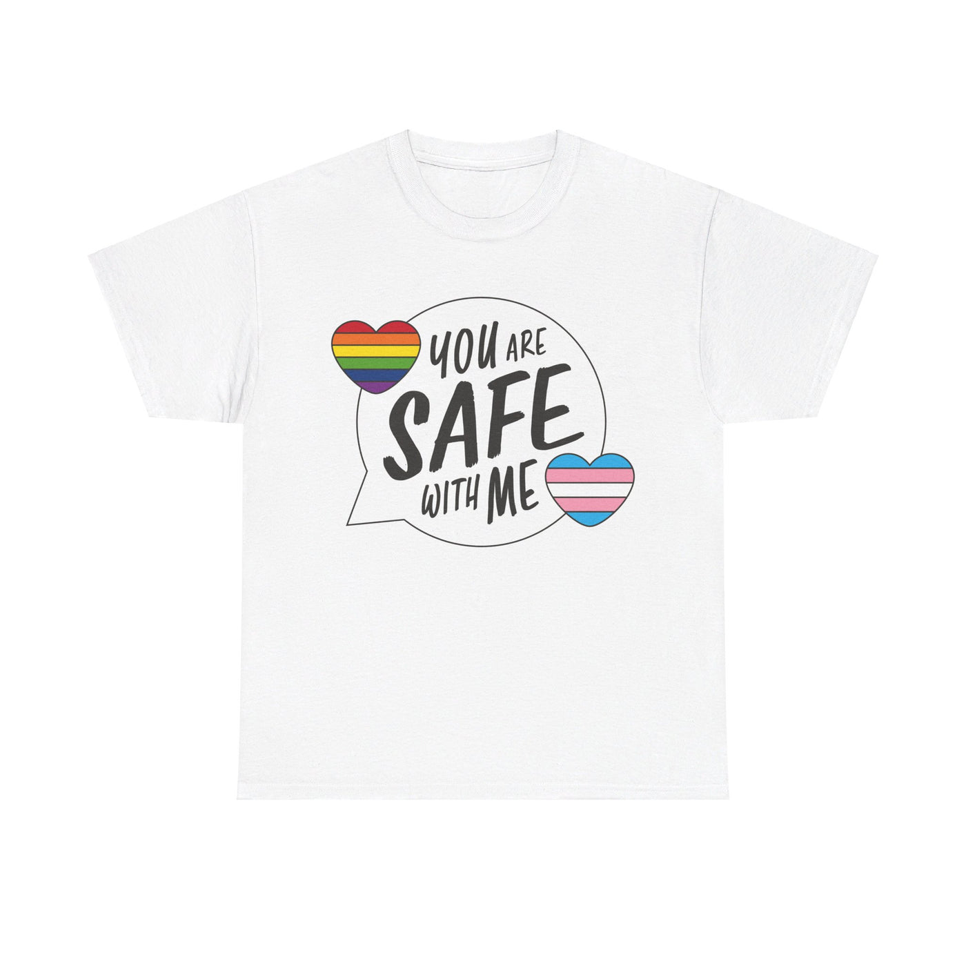 You Are Safe With Me - Gender Neutral Heavy Cotton T-Shirt White  (LGBT / Trans / Transgender Ally)