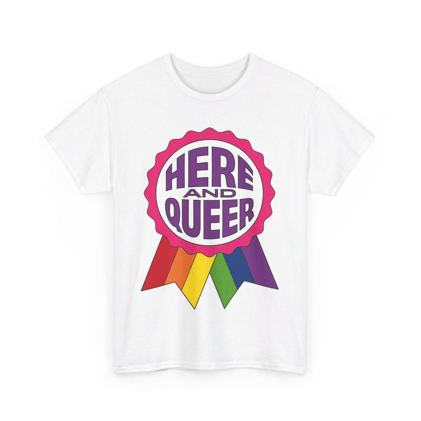 Here And Queer - Gender Neutral Heavy Cotton T-Shirt White