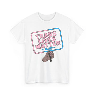 Trans Lives Matter - Gender Neutral Heavy Cotton T-Shirt White