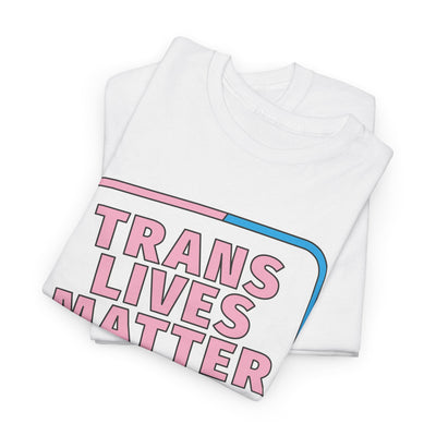 Trans Lives Matter - Gender Neutral Heavy Cotton T-Shirt White