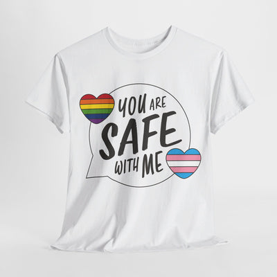 You Are Safe With Me - Gender Neutral Heavy Cotton T-Shirt White  (LGBT / Trans / Transgender Ally)