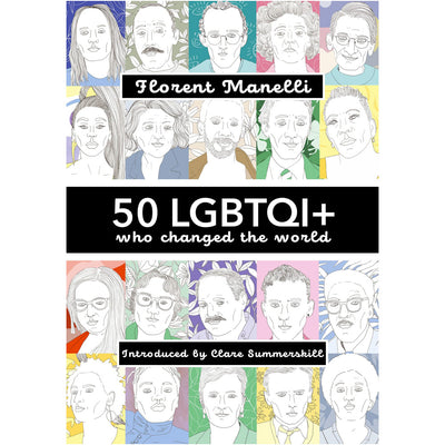 50 LGBTQI+ who changed the World Book