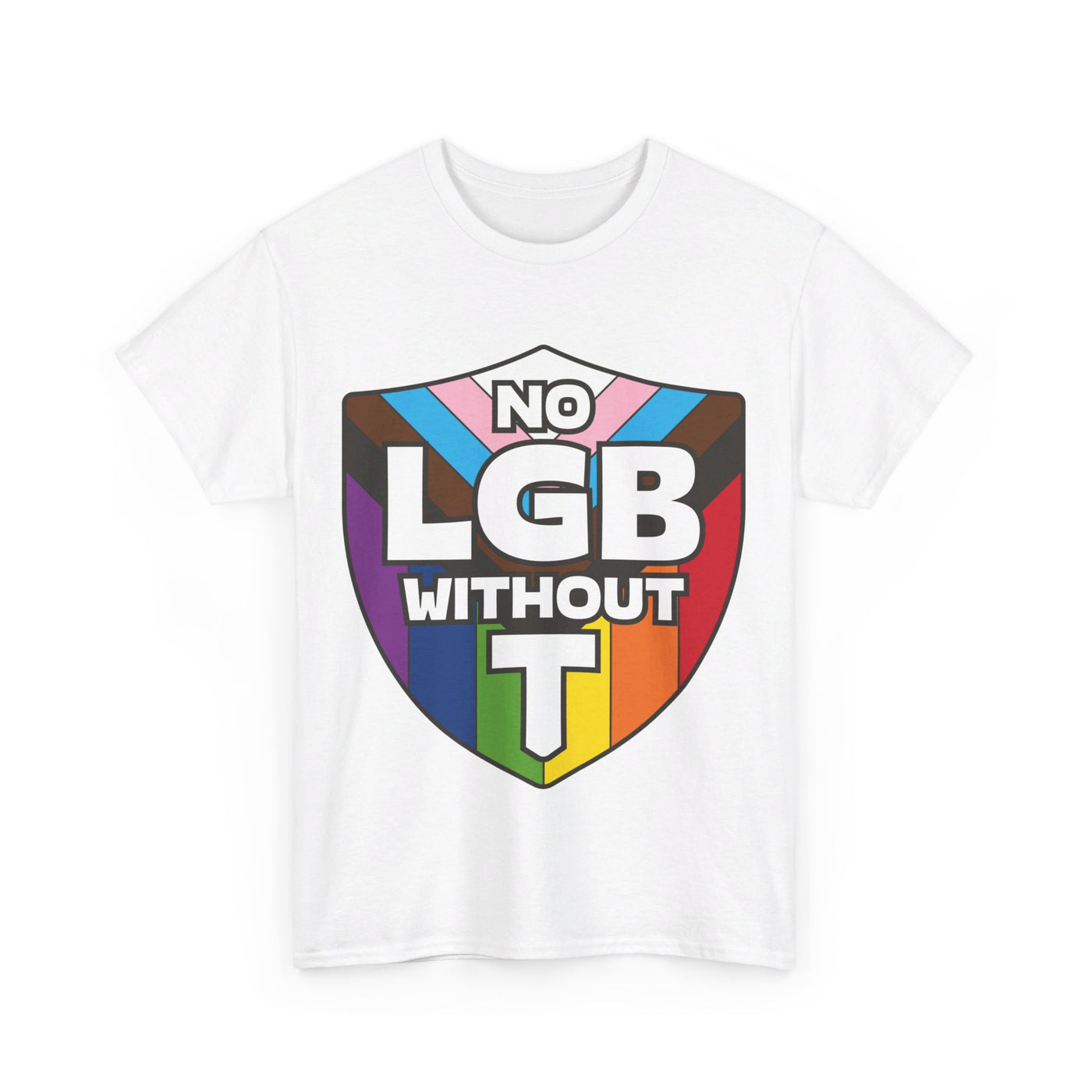 No LGB Without T - Gender Neutral Heavy Cotton T-Shirt White