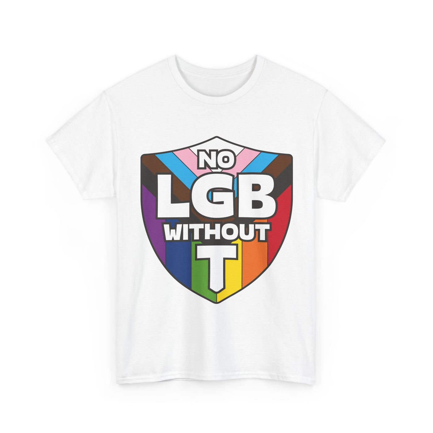 No LGB Without T T-Shirt - Gender Neutral Heavy Cotton T-Shirt