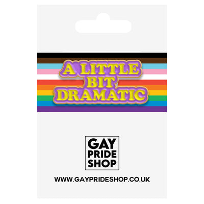 A Little Bit Dramatic Metal & Enamel Lapel Pin Badge