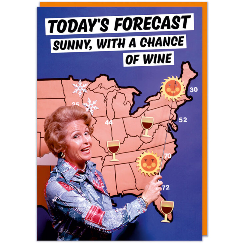 Sunny With a Chance Of Wine - Birthday Card