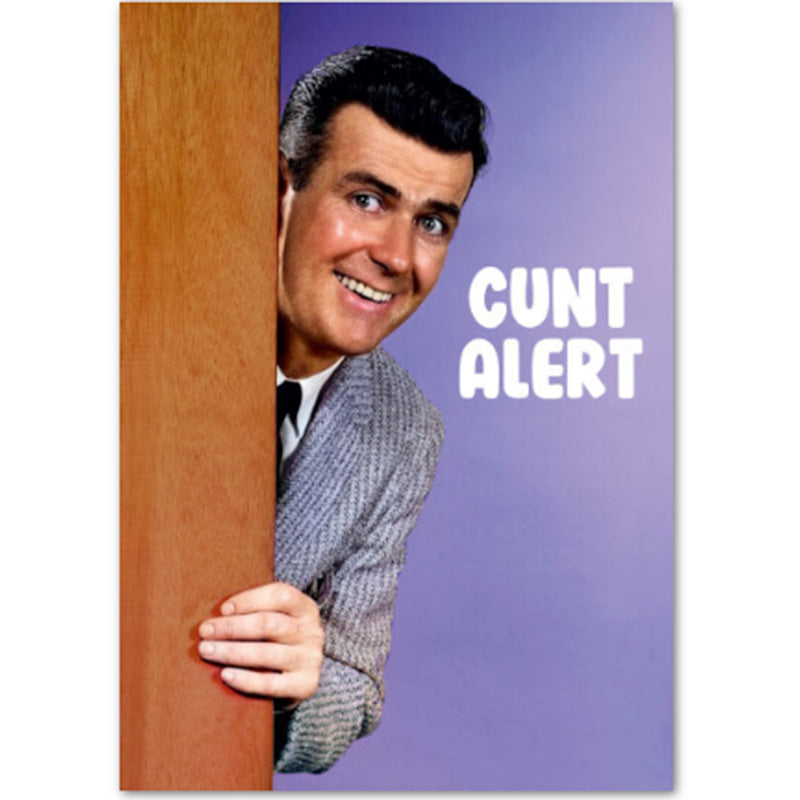 C*nt Alert - Greetings Card