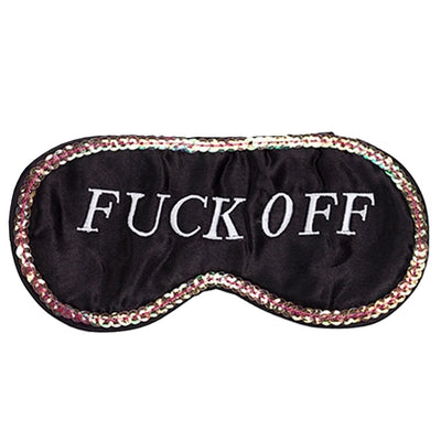 Eye Mask - F*ck Off (Black with Sequin Border)