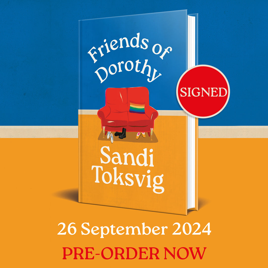 Sandi Toksvig - Friends of Dorothy Book (Signed Copy)