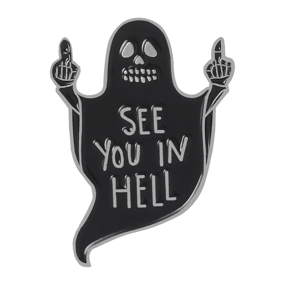 Rude Ghost 'See You In Hell' Metal & Enamel Pin