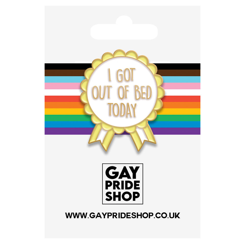 I Got Out Of Bed Today Metal & Enamel Lapel Pin Badge (Copy) (Copy)