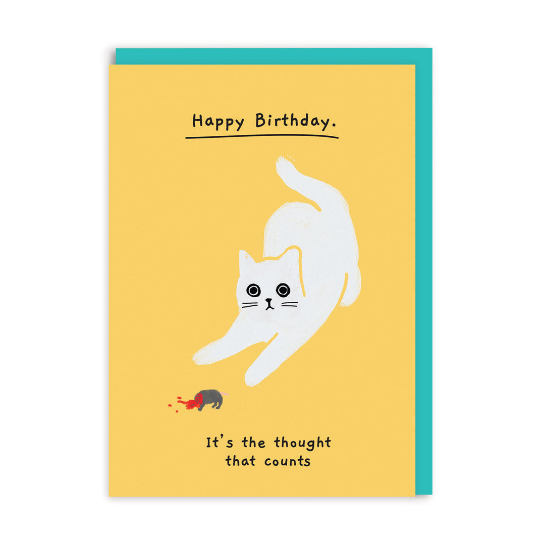 Happy Birthday - It's The Thought That Counts (Cat Catching A Mouse) Greetings Card