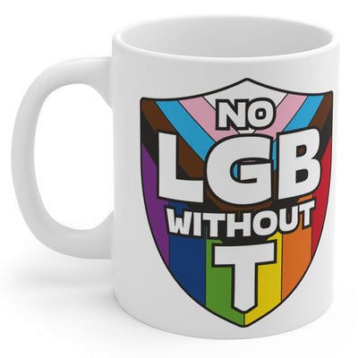 No LGB Without T Mug