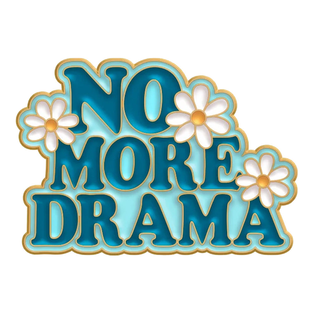 No More Drama Metal & Enamel Lapel Pin Badge (Copy)