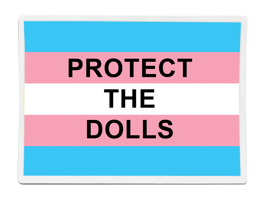 Protect The Dolls Rectangle Vinyl Waterproof Sticker