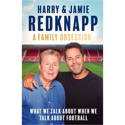 Harry & Jamie Kedknapp - A Family Obsession (Signed Copy)