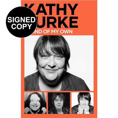Kathy Burke - A Mind Of My Own (Signed Copy)