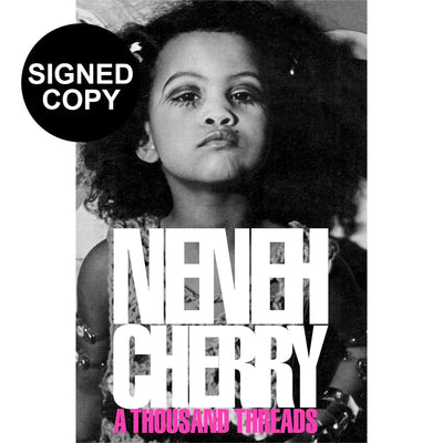 Neneh Cherry - A Thousand Threads (Signed Copy)