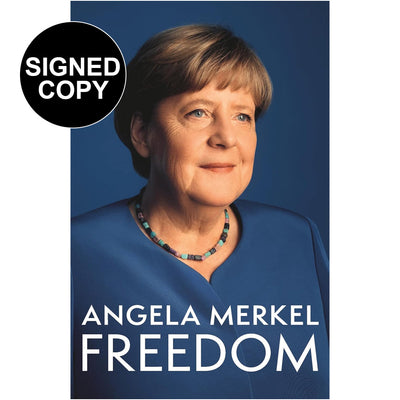 Angela Merkel - Freedom (Memoirs 1954 - 2021) Signed Copy