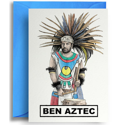 Ben Aztec - Greetings Card