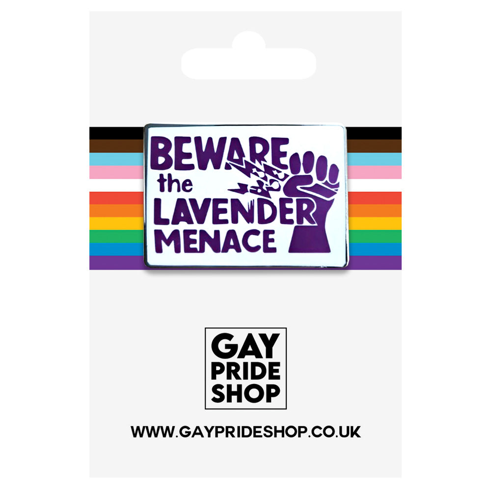 Beware The Lavender Menace Enamel Pin