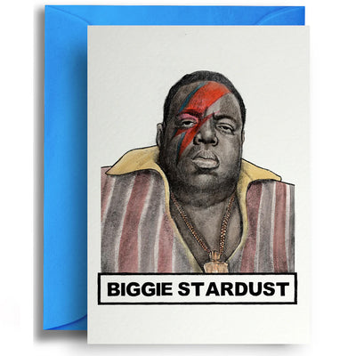 Biggie Stardust - Greetings Card