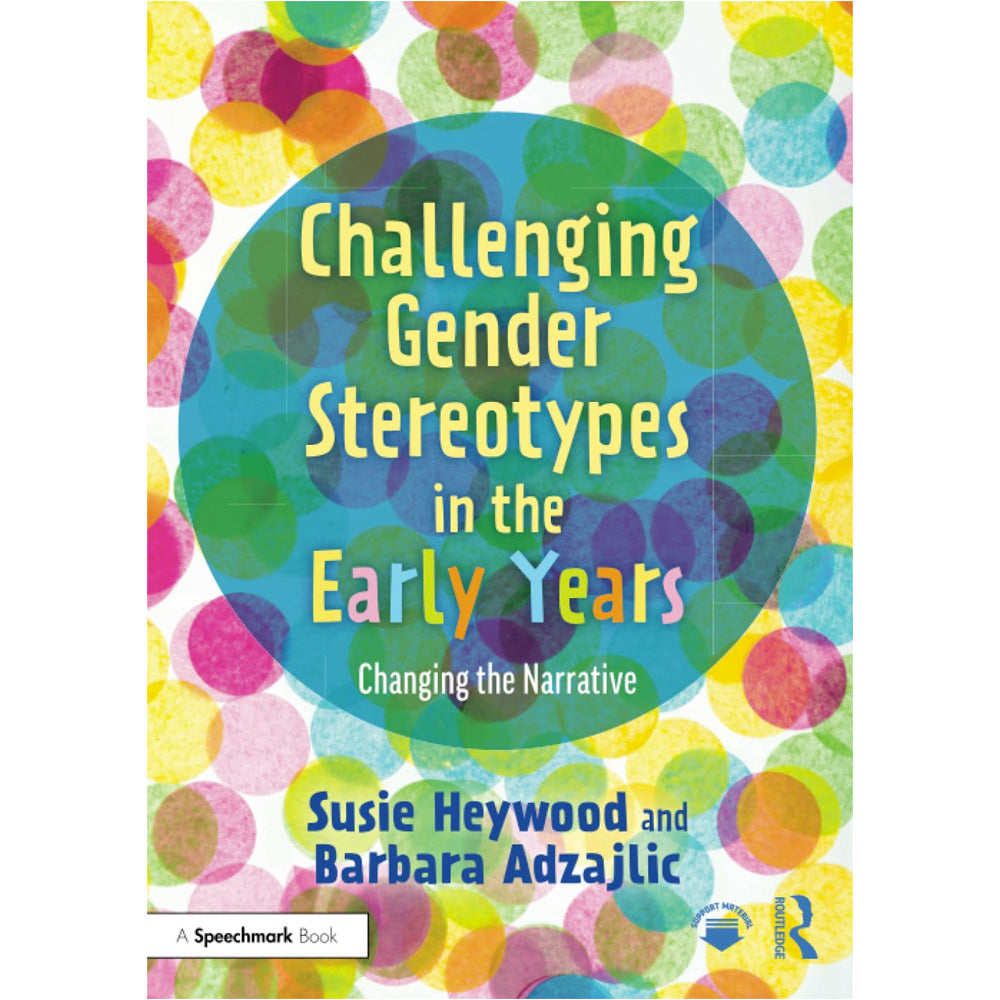 9780367766504 Challenging Gender Stereotypes in the Early Years: Changing the Narrative