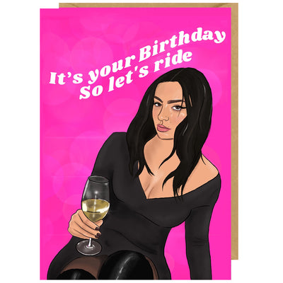 Charlie XCX - It's Your Birthday So Let's Ride Birthday Card