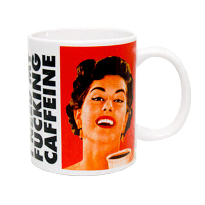 I Need My F*cking Caffeine Mug