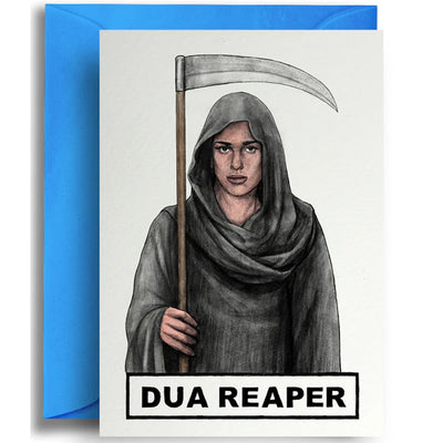 Dua Reaper - Greetings Card