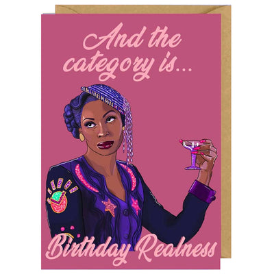 Electra Abundance- And The Category Is.... Birthday Realness Birthday Card