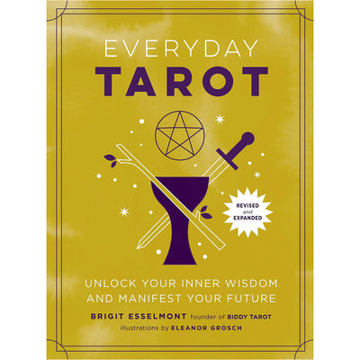 Everyday Tarot - Unlock Your Inner Wisdom and Manifest Your Future Book