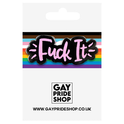 F*ck It Enamel Pin