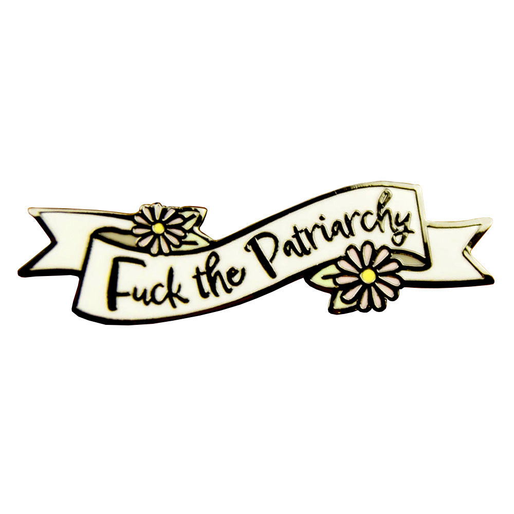 F*ck The Patriarchy Enamel Pin