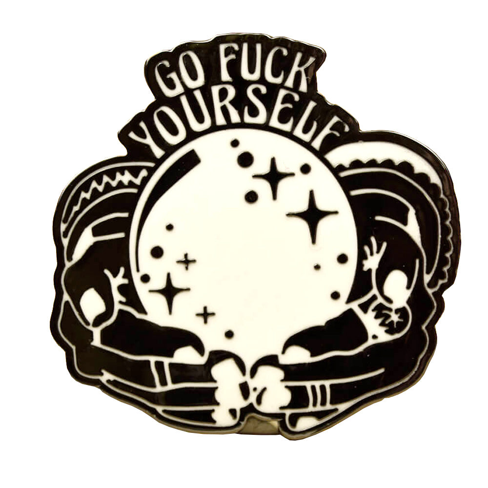 Go F*ck Yourself Enamel Pin