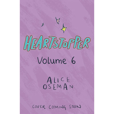 Alice Oseman Heartstopper - Volume 6 Book 781444974881