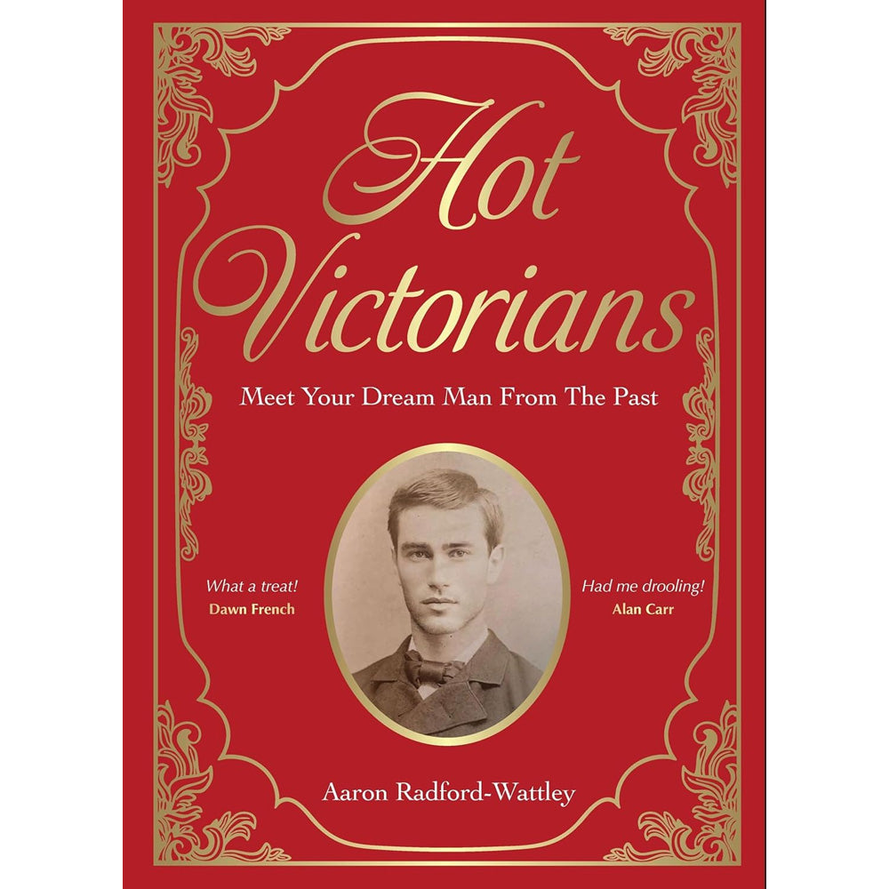Hot Victorians - Meet Your Dream Man From the Past Book