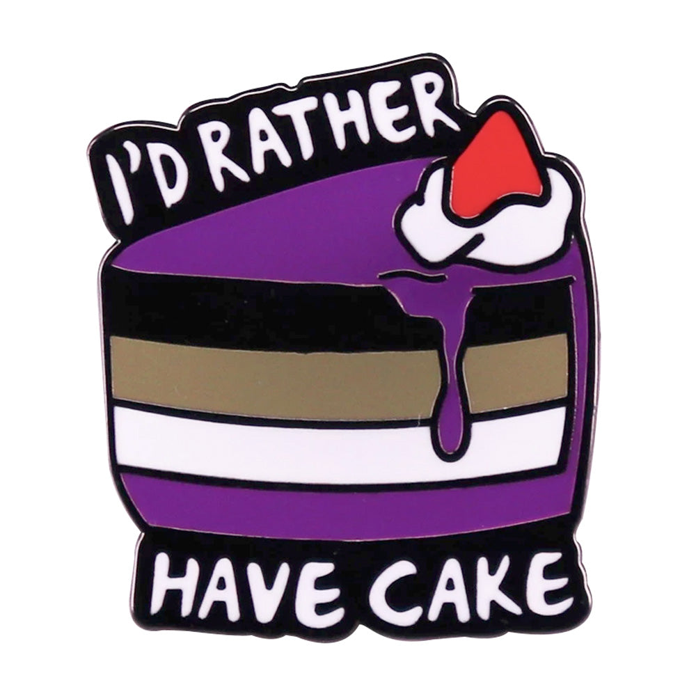 I'd Rather Have Cake (Asexual Flag) Enamel Pin