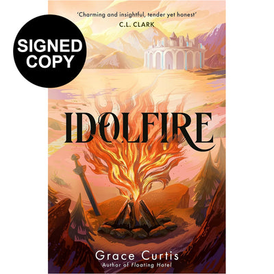 Grace Curtis - Idolfire Book (Signed Copy)