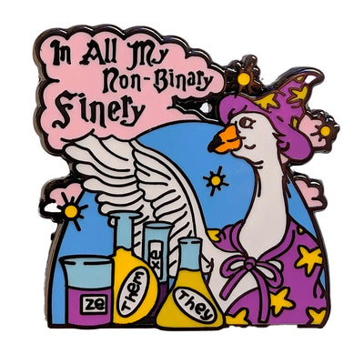 In All My Non Binary Finery Metal & Enamel Pin
