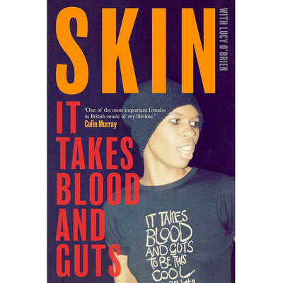 Skin - It Takes Blood and Guts Book (Paperback) Skin