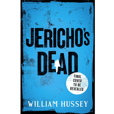 Jericho's Dead Book (Signed Edition) Hardback
