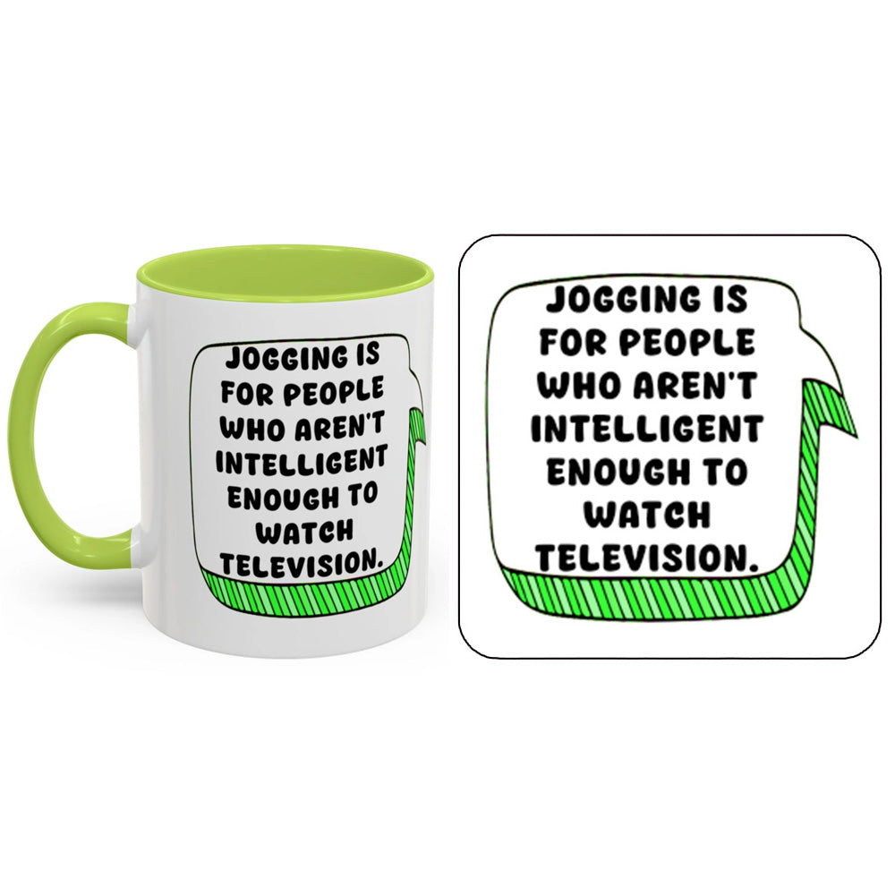 Victoria Wood Mug - Jogging is For People Who Aren't Intelligent Enough To Watch TV