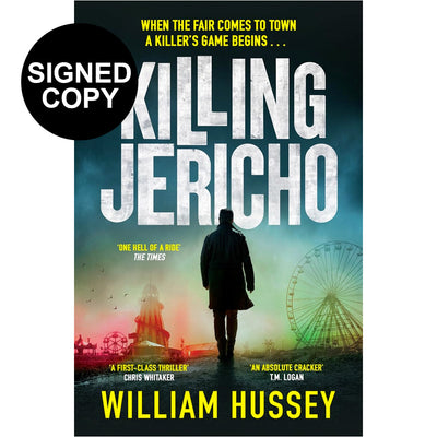 Killing Jericho Book (Signed Edition) Paperback William Hussey