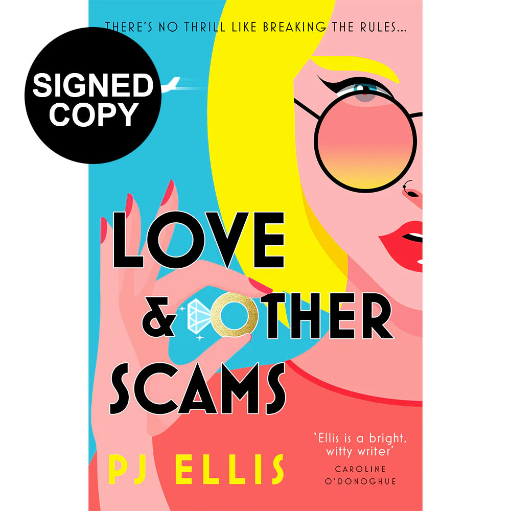 Love and Other Scams Book (Signed Copy) PJ Ellis