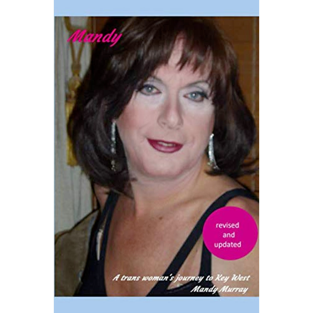 Mandy - A Transwoman's Journey To Key West Book